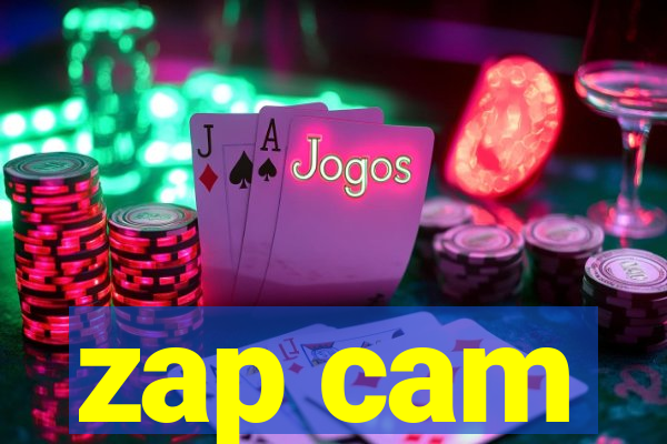 zap cam